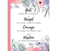 Blank Journal - SERENITY PRAYER - Purple Pink Lavender Flowers: Notebook - Lined - College Rule 7.5" x 9.25" 200 pages