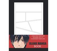 Blank Manga Book: Large | Manga Storyboard Sketchbook | Comic Strip Templates to Draw your Own Comics | Variety of Template Layouts | Blank Comic ... and Stories | Gift Idea for Anime Lovers