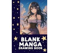Blank Manga Drawing Book: Create Your Own Comic Stories with 80 Panel Layout Pages: A DIY Manga Sketchbook for Artists, Teens, and Kids - Comic Strip Planner with Varied Frames