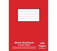 Blank Notebook: Unlined Cream Paper; 8.5" x 11"; 21.6 cm x 27.9 cm; 100 Pages; 50 Sheets; Page Numbers; Table of Contents; Large; Unruled; Diary; Journal; Sketch; Red Glossy Cover
