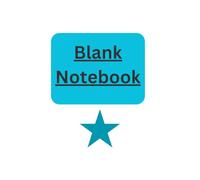 Blank Notebook: Your Creative Space to Write, Draw, and Dream