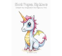 Blank Pages, Big Ideas | Unleash Your Imagination One Page at a Time: A Blank Coloring Pad for Kids