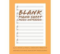 Blank Piano Sheet Music Notebook: 8.5 x 11 Inches 100 Pages 12 Staves with Treble Clef And Bass Clef Music Manuscript Paper Journal (Volume 5)