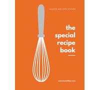 Blank Recipe Workbook: The Working Recipe Book Blank Pages for Writing, Organizing, and Practicing Recipes