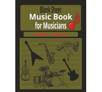Blank Sheet Music Book for Musicians: Blank Staff Paper for Music | Staff Manuscript Notebook | Blank Music Sheets | 10 Staves per Page | 120 Pages, ... Music Teachers & Dreamers | Numbered Pages