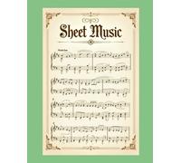 Blank Sheet Music for Creative Composition and Daily Practice Routines