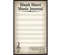 Blank Sheet Music Journal: Travel Size 5x8 Inches | Lined Left-Hand Pages for Lyrics & Ideas + Staffed Right-Hand Pages for Music Composition