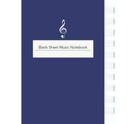 Blank Sheet Music Notebook: Half Blank Staves, Half Lined Pages! 100 Pages / Music Writing Notebook / Blank Manuscript Paper