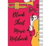 Blank Sheet Music Notebook: Music Manuscript Paper / White Marble Blank Sheet Music / Notebook for Musicians / Staff Paper / Composition Books Gifts ... * Large 8.5x11 * 13 Stave * 104 pages