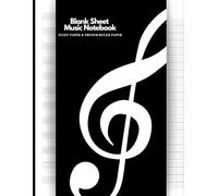 Blank Sheet Music Notebook with Staff and French Ruled Paper - Large Format A4 (8.5x11-in) - 12 Staves - Music Manuscript Paper for School, Beginners, Experienced Musicians & Songwriting - Black