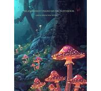 BLANK SHEET PIANO MUSIC NOTEBOOK: 100 Blank Sheet Music Pages With Notation Guide-Ideal For Students, Teachers and Musicians | Wide Staff | Music Writing | Paper for Guitar, Piano, or Songwriting