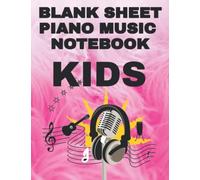 Blank Sheet Piano Music Notebook Wide Staff Manuscript Paper for Piano lessons 120 pages music notebook Full 8,5'' wide x 11'' high