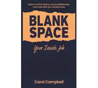 Blank Space: Your Inside Job