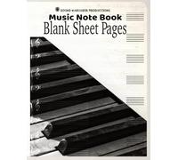 Blank Staff Sheet Notebook for Piano Music / Composition Book for Music: 10 Staves per Page | 100 Pages