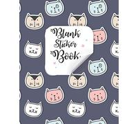 Blank Sticker Book: Amazing Sticker Collection Book| Creative Kids Sticker Album | Cat Theme Cover - 100 pages