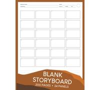 Blank Storyboard: 24 Panels of 16:9 Frames (4x6), Professional Sketchbook for Directors, Animators, and Students for Film Making, Storytelling