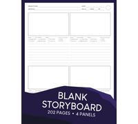 Blank Storyboard: 4 Panels of 16:9 Frames (2x2), Checkboxes for Type of Shots | Professional Sketchbook for Directors, Animators, and Students for Film Making, Storytelling