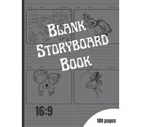 Blank Storyboard Book: Blank storyboard notebook, beautiful and elegant design, Layouts with 16:9, contains 180 pages