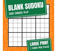 Blank Sudoku 200 Classic Empty Grids 9x9: Large Print, 1 Empty Sudoku Sheet Per Page