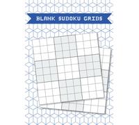 Blank Sudoku: A4 Blank Sudoku Grids Classic Sudoku 9x9 Grids 2 Grids / Page ◆ Idea gift for kids, adults or Anyone Who Love Puzzle ◆ (Blank Sudoku Grids)