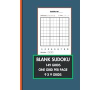 Blank Sudoku Book: 149 Soduku 9x9 Grid Templates - With Timer, Difficulty Tracker & Bold Borders, 1 Sudoku Per Page (Notebook For Adults & Kids) | 6 x 9 inches, 150 Pages
