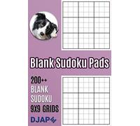 Blank Sudoku Pads: 200++ Blank Sudoku 9x9 Grids (Master the Grid: The Ultimate Collection of Logic and Deduction Puzzles by Djape)