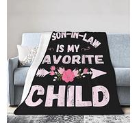 Blankets My Son In Law Is My Favorite Child, Throw Blanket Microfiber Flannel Blanket Throw Fluffy Fleece Blanket For Chairs Sofa Travel 125X150cm
