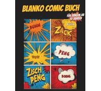 Blanko Comic Buch für Jungen ab 10 Jahren: Zeichnen lernen mit Beispielsgeschichte - Kreatives Geschenk für Jungen - 100 leere Seiten zum Selbstgestalten