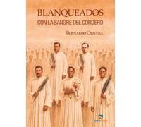 BLANQUEADOS CON LA SANGRE DEL CORDERO: Testigos y mártires del Alzamiento Cristero. Contemplación o Teología en la Historia