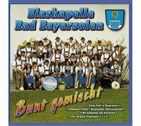 Blaskapelle Bad Bayersoien - Bunt Gemischt