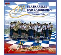 Blaskapelle Bad Bayersoien - Marschperlen