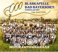 Blaskapelle Bad Bayersoien - Musikantenparade