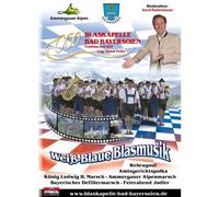 Blaskapelle Bad Bayersoien - Weiß-Blaue Blasmusik [Import allemand]