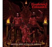 BLASPHEMOUS COMMANDER - Bestial War Of Fallen Angels