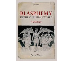 Blasphemy in the Christian World - 9780199570751