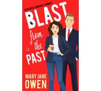 Blast from the Past (The Adventures of Trixie Bigotti)