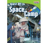 Blast Off to Space Camp