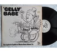 Blaster Bates - "GELLY" BABE VOL SIX VINYL LP BLASTER BATES 1975