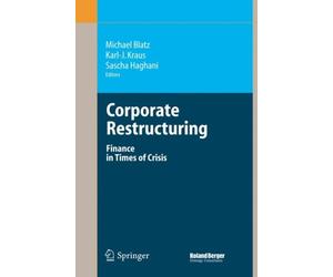 Blatz - Corporate Restructuring Finance in Times of Crisis - New har - X555z