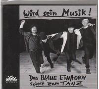 Blaue Einhorn, das - Wird Sein Musik
