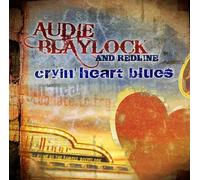 Blaylock, Audie - Cryin Heart Blues