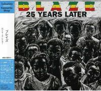 Blaze - 25 Years Later [Japanese Import]