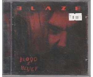 Blaze - Blood & Belief