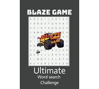 Blaze Game Ultimate Word search challenge: Blaze Adventure Word Quest: Thrilling Puzzles to Fuel Your Focus and Conquer the Challenge
