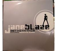 Blaze, Jane - Get With This [VINYL]