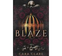 Blaze (La Profezia della Fenice)