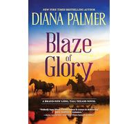 Blaze of Glory: 55 (Long, Tall Texans)
