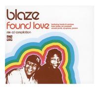 Blaze Presents - Found Love
