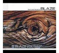 Blaze - Spiritually Speaking