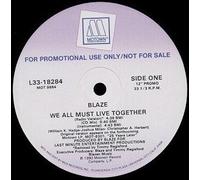 Blaze - We All Must Live [VINYL]